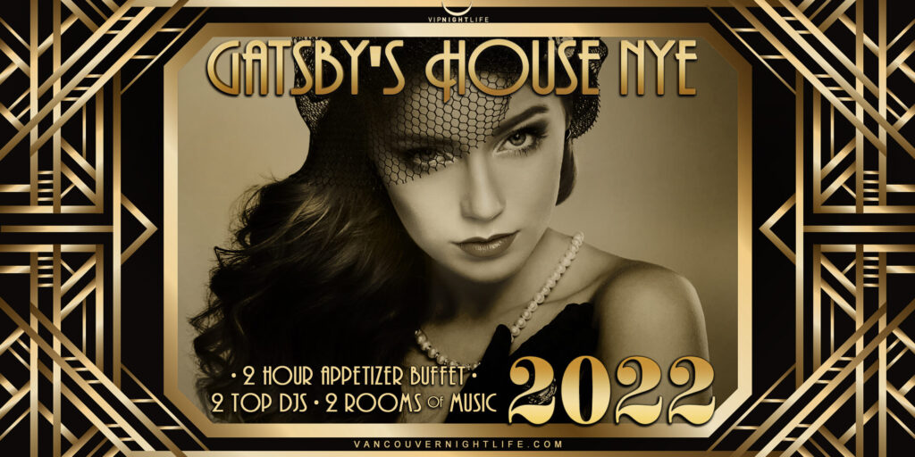 Vancouver New Year's Eve 2022 - Gatsby's House Party